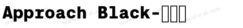 Approach Black字体转换